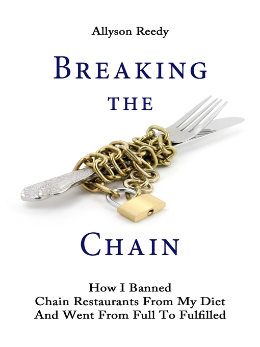Title details for Breaking the Chain by Allyson Reedy - Wait list